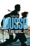 7 ANS APRÈS ...