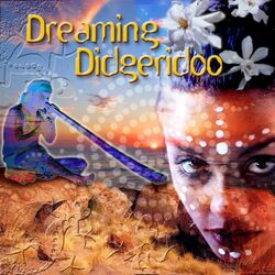 DIDGERIDOO DREAMING