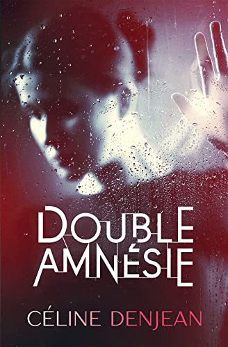 DOUBLE AMNÉSIE