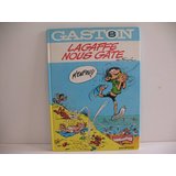 GASTON : LAGAFFE NOUS GÂTE