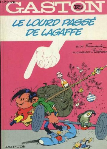 GASTON : LE LOURD PASSÉ DE LAGAFFE