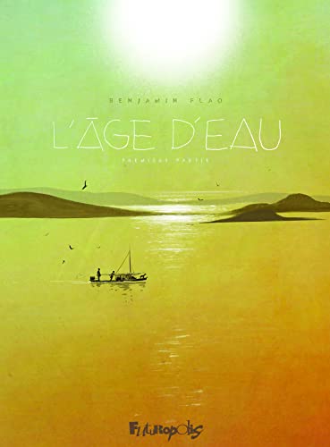 L'ÂGE D'EAU