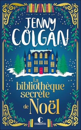 LA BIBLIOTHÈQUE SECRÈTE DE NOËL