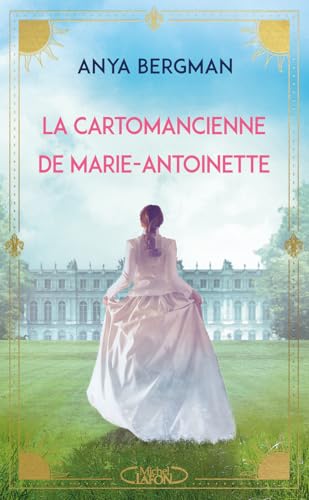 LA CARTOMANCIENNE DE MARIE-ANTOINETTE