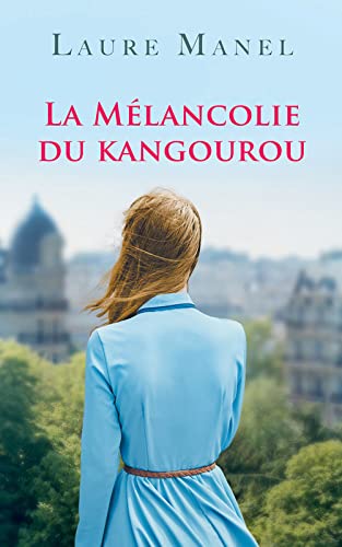 LA MÉLANCOLIE DU KANGOUROU