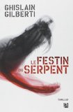 LE FESTIN DU SERPENT