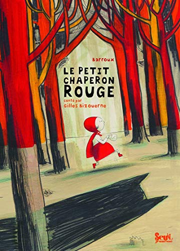 LE PETIT CHAPERON ROUGE