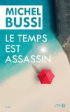 LE TEMPS EST ASSASSIN