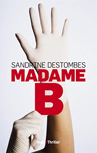 MADAME B