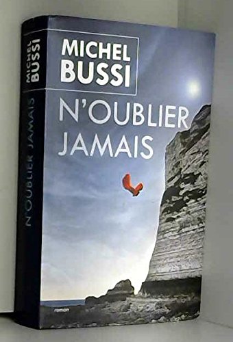N'OUBLIER JAMAIS