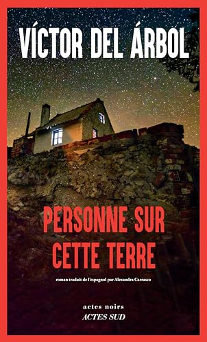 PERSONNE SUR CETTE TERRE
