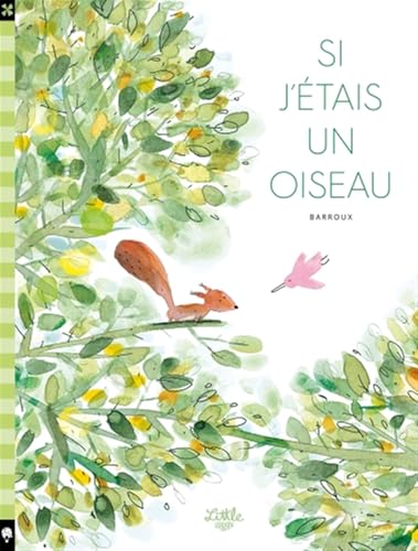 SI J'ÉTAIS UN OISEAU