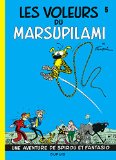 SPIROU ET FANTASIO : LES VOLEURS DU MARSUPILAMI