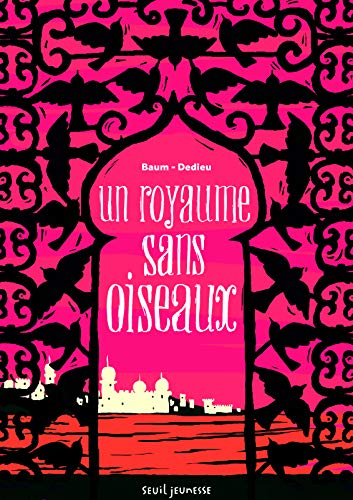 UN ROYAUME SANS OISEAUX