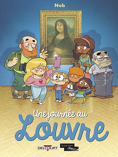UNE JOURNÉE AU LOUVRE